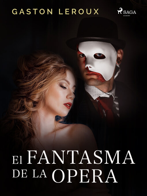 Title details for El Fantasma de la Ópera by Gastón Leroux - Wait list